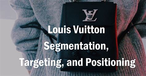 louis vuitton segmentation